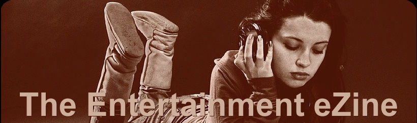 The Entertainment eZine